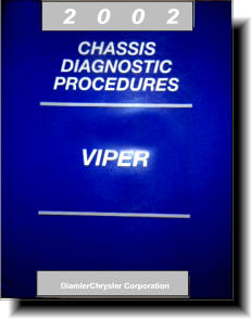 Dodge Viper RT-10 & GTS 2002 Factory Diagnostic Manual