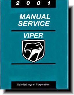 Dodge Viper RT-10 & GTS 2001 Factory Service Manual