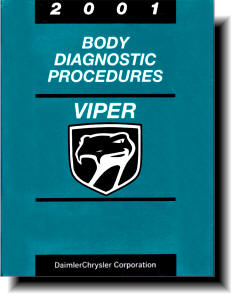 Dodge Viper RT-10 & GTS 2001 Factory Diagnostic Manual